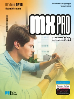 Bertrand.pt - MX PRO - Matemática - Módulo OP10 - Matemática e arte - Ensino Profissional
