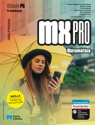 MX PRO - Matemática - Módulo P5 - Probabilidade/Módulo P6 - Taxas de variação e otimização - Ensino Profissional