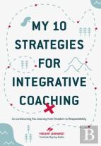 My 10 Strategies For Integrative Coaching