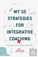 My 10 Strategies For Integrative Coaching