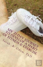 My 21-Day Journey To Develop A Habit Of Fitness & Exercise