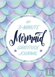 My 3-Minute Mermaid Gratitude Journal For Kids