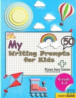 Bertrand.pt - My 50 Writing Prompts For Kids