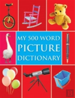 Bertrand.pt - My 500 Word Picture Dictionary