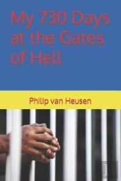 My 730 Days At The Gates Of Hell