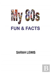 My 80s Fun & Facts