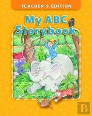 My Abc Storybook Teacher'S Edition