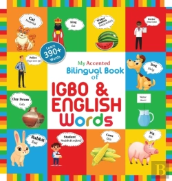 Bertrand.pt - My Accented Bilingual Book Of Igbo&Amp; English Words