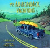 My Adirondack Vacations