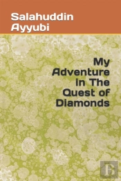 My Adventure In The Quest Of Diamonds