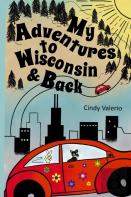 My Adventures To Wisconsin & Back