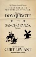 My Adventures With, And Without, The Knight Of The Mournful Countenance, His Grace, Don Quixote, As Told By Sancho Panza, Ex-Squire