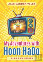 My Adventures With Hoon Hado