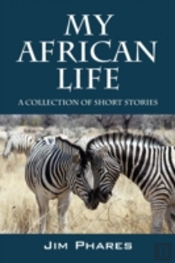 Bertrand.pt - My African Life: A Collection Of Short S