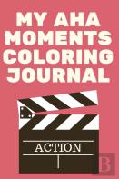 My Aha Moments Coloring Journal