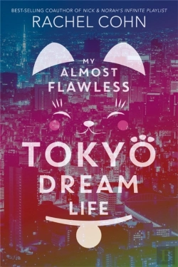 Bertrand.pt - My Almost Flawless Tokyo Dream Life
