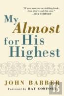 My Almost For His Highest