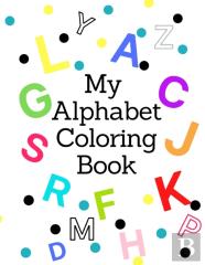 My Alphabet Coloring Book