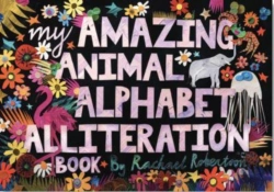 Bertrand.pt - My Amazing Animal Alphabet Alliteration Book