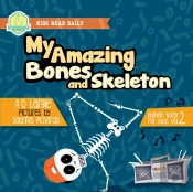 My Amazing Bones And Skeleton