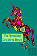 My Amazing Drawing Book