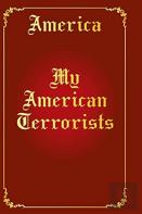 My American Terrorists