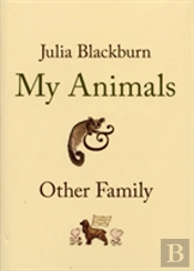 My Animals And Other Family