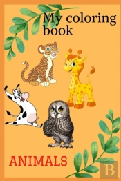 My Animals Coloring Book