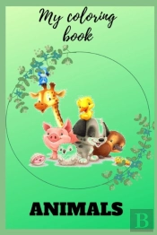 My Animals Coloring Book