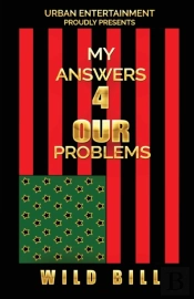 My Answers 4 Our Problems