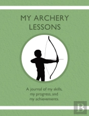 My Archery Lessons