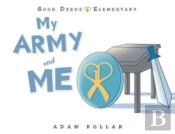 My Army And Me