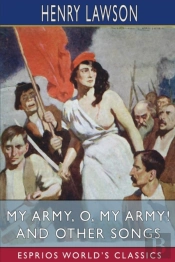 My Army, O, My Army! And Other Songs  Es