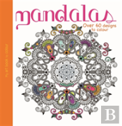 My Art Book To Colour: Mandalas