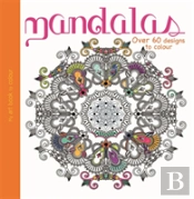 My Art Book To Colour: Mandalas