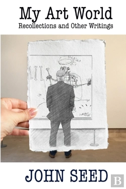 Bertrand.pt - My Art World: Recollections And Other Wr
