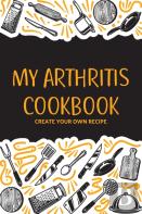 My Arthritis Cookbook
