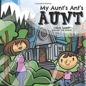 My Aunt'S Ant'S Aunt