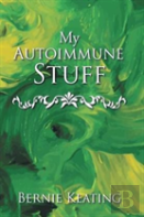 My Autoimmune Stuff