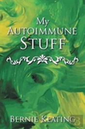 My Autoimmune Stuff