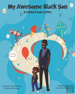 Bertrand.pt - My Awesome Black Son - A Fathers Love Letter