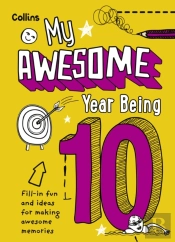My Awesome Year Being 10