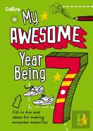 My Awesome Year Being 7