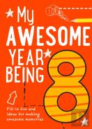 My Awesome Year Being 8