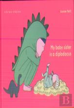 My Baby Sister Is A Diplodocus