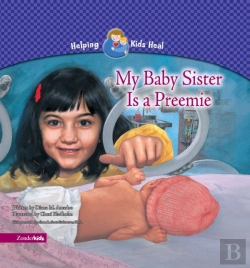 Bertrand.pt - My Baby Sister Is A Preemie