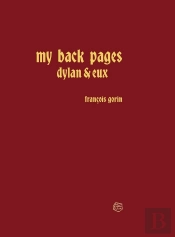 My Back Pages : Dylan Et Eux