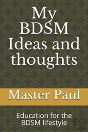 My Bdsm Ideas And Thoughts