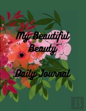 My Beautiful Beauty