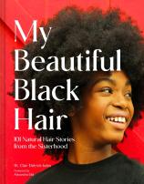 My Beautiful Black Hair
